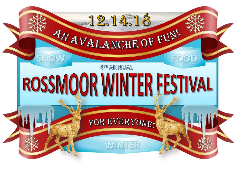 Rossmoor Community Services District Rossmoor Winter Festival